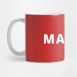 Make Australia Great Again - MAUGA Mug